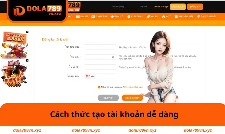 Đăng Ký DOLA789 1 Cách để tạo tài khoản