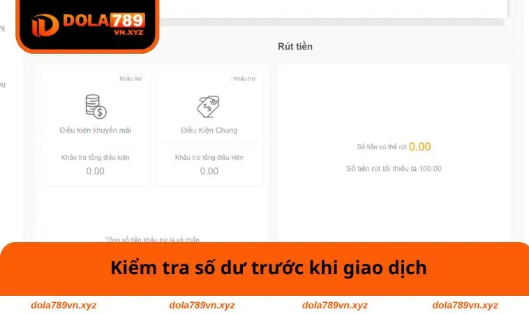 Rút Tiền DOLA789 2 Kiểm tra số dư trước