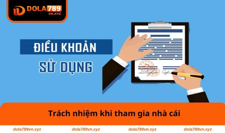 Trách nhiệm tham gia nhà cái